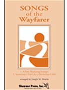 Songs of the Wayfarer by - Martin Joseph M - for 2-Part