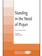 Standing In The Need Of Prayer by Rentz Earlene - Rentz Earlene - for Sat Sac w/