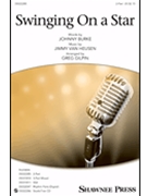 Swinging On A Star by Van Heusen Jimmy - Gilpin Greg - for 2-Part