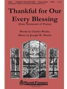 Thankful For Our Every Blessing by Martin Joseph M for Accompaniment CD