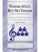 Thanks A Lot But No Thanks by Previn Andre - Gilpin Greg - for SSA