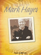 Best Of Mark Hayes by Hayes Mark - Hayes Mark - for Piano