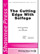 Cutting Edge With Solfege The by Gallina Jill for 2-Part