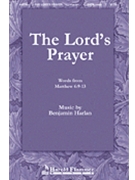 Lord's Prayer by Harlan Benjamin for SATB