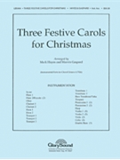 Three Festive Carols for Christmas by Hayes Gaspard - Gaspard Marvin - for Score and Parts