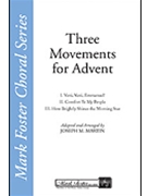 Three Movements for Advent by Martin Joseph M - Martin Joseph M - for SATB