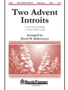 2 Advent Introits by - Kellermeyer David - for SATB