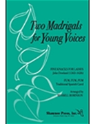 2 Madrigals For Young Voices by - Robinson - for 3-Part Mixed