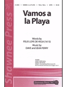 Vamos A La Playa by Perry Dave and Jean for SATB