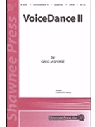 Voicedance 2 by Jasperse Greg for SATB a cappella