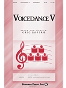 Voicedance 5 by Jasperse Greg for SATB a cappella