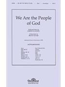 We Are the People of God by Martin Joseph M - Adams Brant - for Score and Parts