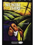 We Were There by Choplin Pepper for CD