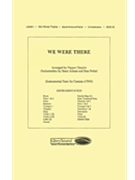 We Were There by Brant Adams Pepper Choplin Stan Pethel - Adams and Pethel - for Instrumental Parts (Orchestration)