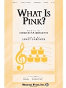 What Is Pink by Gardner Janet for 2-Part