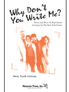Why Don't You Write Me by Simon Paul - Darmon Meader - for SATB (New York Voices)