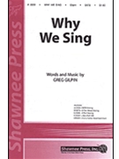 Why We Sing by Gilpin Greg for Accompaniment CD