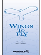 Wings To Fly by Gardner Janet for SA and Piano