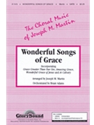 Wonderful Songs Of Grace by Martin Joseph M - Martin Joseph M - for SATB