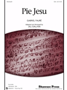 Pie Jesu by Faure Gabriel - Gallina Jill - for SSA