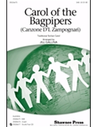 Carol Of The Bagpipers by - Gallina Jill - for SAB and Piano