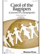 Carol Of The Bagpipers by - Gallina Jill - for 2-Part