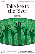 Take Me To The River by Shaw Kirfor Studiotrax