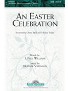 Easter Celebration by Sorenson Heather for SATB
