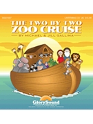Two By Two Zoo Cruise by Gallina Michael for Listening