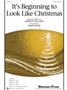 It's Beginning To Look Like Christmas by Willson Meredith - Hayes Mark - for 2-Part