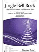 Jingle Bell Rock by Marks Johnny - Wagner Douglas E - for SATB