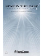 Star In The East by - Courtney Vicki Tucker - for SATB