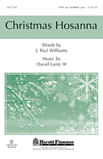Christmas Hosanna by Williams J Paul for SATB OPT.