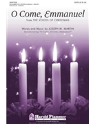 O Come Emmanuel by Martin Joseph M for SATB