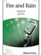 Fire & Rain by Taylor James - Gilpin Greg - James Taylor for SAB