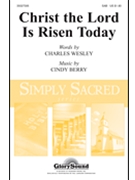 Christ The Lord Is Risen Today by Berry Cindy - Berry Cindy - for SAB and Piano