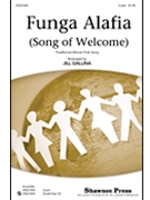 Funga Alafia (Song Of Welcome) by - Gallina Jill - for Accompaniment CD