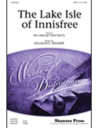 Lake Isle Of Innisfree by Wagner Douglas E for SATB