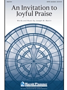 Invitation To Joyful Praise by Martin Joseph M for SATB (Opt Handbells)
