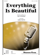 Everything Is Beautiful by Stevens Ray - Gilpin Greg - for 2-Part