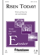 Risen Today by Althouse Jay for SATB