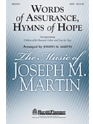 Words Of Assurance Hymns Of Hope by - Martin Joseph M - for SATB