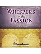 Whispers Of The Passion by Martin Joseph M for CD