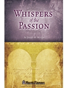 Whispers Of The Passion by Martin Joseph M for Listening CD 10-Pak