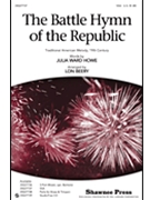 Battle Hymn Of The Republic by Steffe William - Beery Lon - Julia Ward Howe for SSA