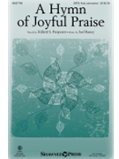 Hymn Of Joyful Praise by Raney Joel for SATB/Flute/Percussion