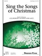 Sing The Songs Of Christmas by Lantz Marti Lunn for Studiotrax