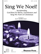 Sing We Noel by - Gray Ruth Morris - for SATB