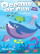 Oceans Of Fun by Gallina Jill for Book and CD (Bk/Repros/List CD)