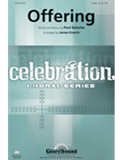 Offering by Baloche Paul - Koerts James - for SATB